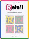 Rete! 1 - corso multimediale d'italiano per stranieri - libro di classe