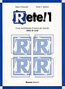 Rete! 1 - corso multimediale d'italiano per stranieri - libro di casa con CD Audio