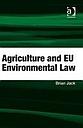 Agriculture and Eu Environmental Law