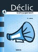 Déclic conjugaison 4