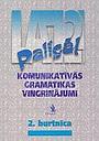 Paliga 2 burtnica - Komunikativas gramatikas vingrinajumi (workbook 2)