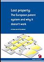 Lost property: The European patent system and why it doesn't work