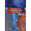 Legal instruments for combating racism on the Internet