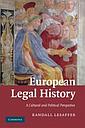 European Legal History - A Cultural and Political Perspective