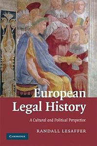 European Legal History - A Cultural and Political Perspective