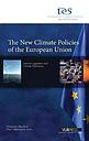 The New Climate Policies of the European Union - Internal Legislation and Climate Diplomacy