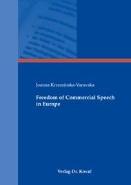 Freedom of Commercial Speech in Europe