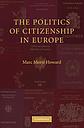 The Politics of Citizenship in Europe
