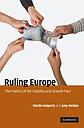 Rulling Europe - The Politics of the Stability and Growth Pact