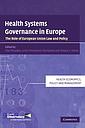 Health Systems Governance in Europe - The Role of European Union Law and Policy