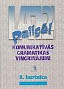 Paliga 3 burtnica - Komunikativas gramatikas vingrinajumi (workbook 3)