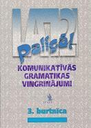 Paliga 3 burtnica - Komunikativas gramatikas vingrinajumi (workbook 3)