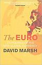The EURO - The politics of the New Global Currency