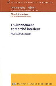 Environnement et marché intérieur - 3e éd.