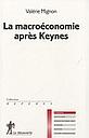 La macroéconomie après Keynes 