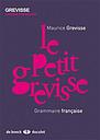 Le petit Grevisse - Grammaire française 