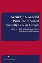 Security: A General Principle of Social Security Law in Europe