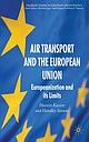 Air Transport and the European Union - Europeanization and its Limits 