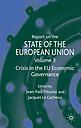 Report on the State of the European Union - Volume 3 : Crisis in the EU Economic Governance 