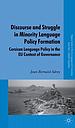 Discourse and Struggle in Minority Language Policy Formation - Corsican Language Policy in the EU Context of Governance 