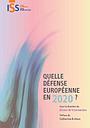 Quelle défense européenne en 2020?