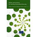 Policies and practices for teaching sociocultural diversity - Concepts, principles and challenges in teacher education 