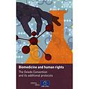 Biomedicine and human rights - The Oviedo Convention and its additional protocols 