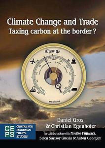 Climate Change and Trade: Taxing carbon at the border?
