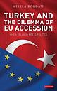 Turkey and the Dilemma of EU Accession