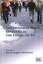 The Minimum Wage Revisited in the Enlarged EU