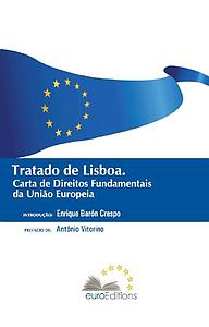 Tratado de Lisboa - Carta de Direitos Fundementais da Uniao Europeaia