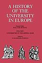 A History of the University in Europe - Volume 1: Universitites in the Middle Ages - Hardback