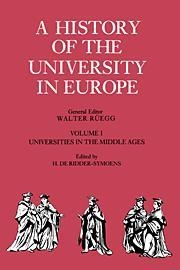A History of the University in Europe - Volume 1: Universitites in the Middle Ages - Hardback