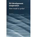 EU development cooperation - From model to symbol