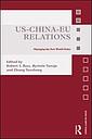 US-China-EU Relations - Managing the New World Order