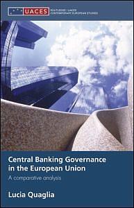 Central Banking Governance in the European Union - A Comparative Analysis