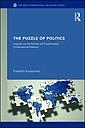 The Puzzles of Politics - Inquiries into the Genesis and Transformation of International Relations