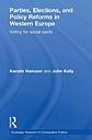 Parties, Elections, and Policy Reforms in Western Europe - Voting for Social Pacts