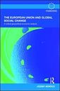 The European Union and Global Social Change - A Critical Geopolitical-Economic Analysis
