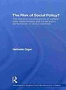 The Risk of Social Policy? The electoral consequences of welfare state retrenchment and social policy performance in OECD countries