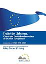 Traité de Lisbonne - Charte des droits fondamentaux de l'Union Européenne