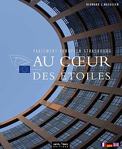 Parlement européen Strasbourg - Au Coeur des Etoiles