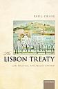 The Lisbon Treaty - Law, Politics, and Treaty Reform 
