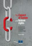 The Council of Europe and human rights - An introduction to the European Convention on Human Rights