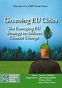 Greening EU Cities: The Emerging EU Strategy to Address Climate Change 