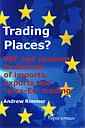 Trading Places? VAT and customs treatment of imports, exports and ‘intra-EC’ trading