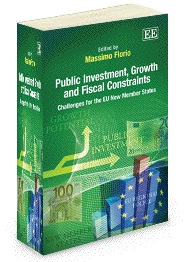 Public Investment, Growth And Fiscal Constraints - Challenges for the EU New Member States