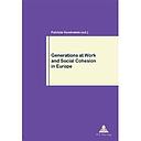 Generations at work and social cohesion in Europe