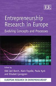 Entrepreneurship Research In Europe - Evolving Concepts and Processex
