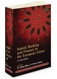 Islamic Banking And Finance In The European Union - A Challenge